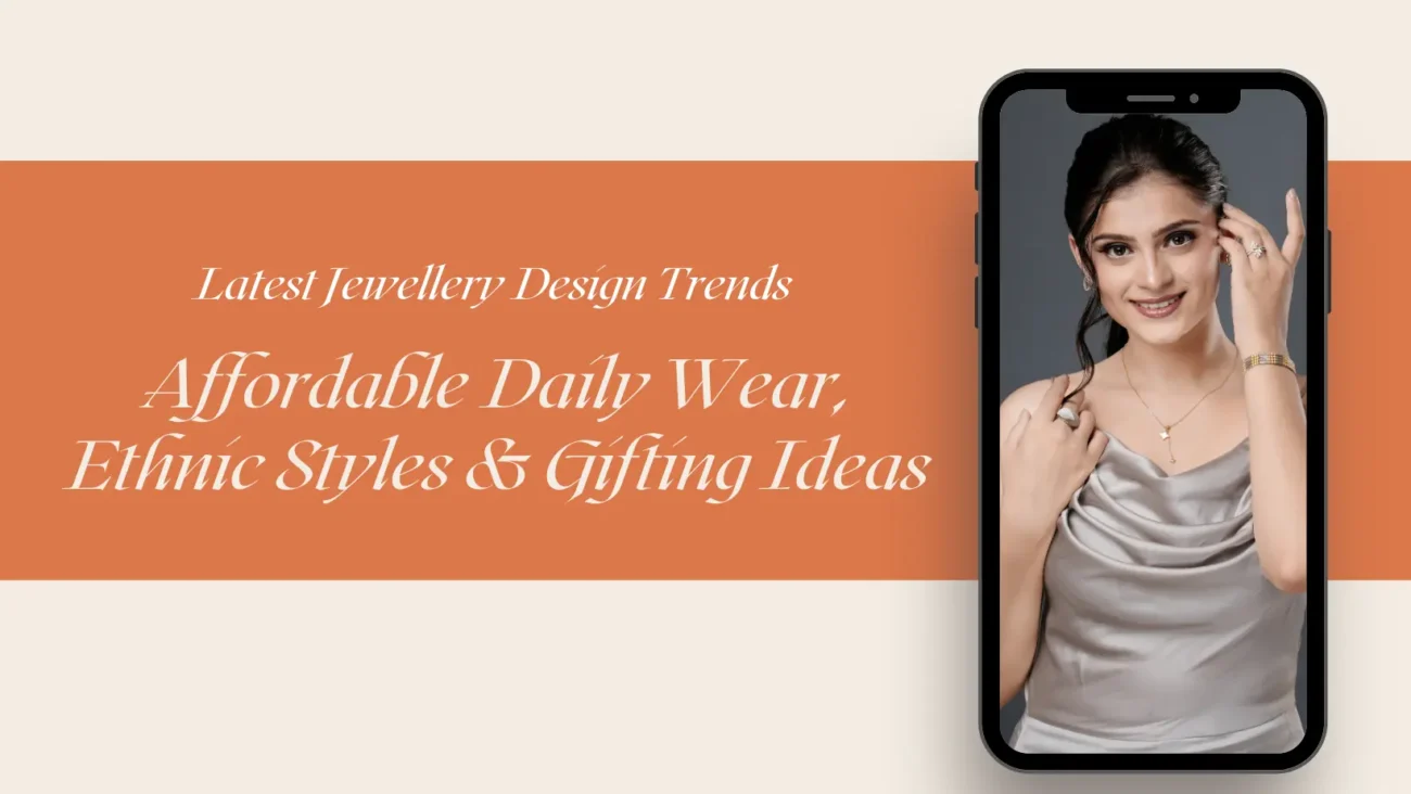 latest jewellery design trends